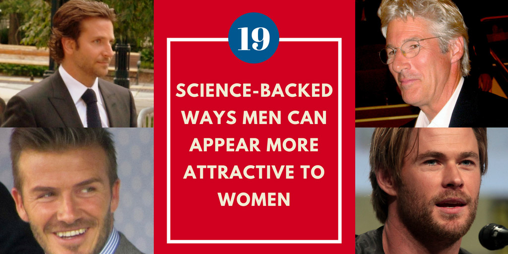 19 Science-Backed Ways Men Can Appear More Attractive To Women - IFLScience