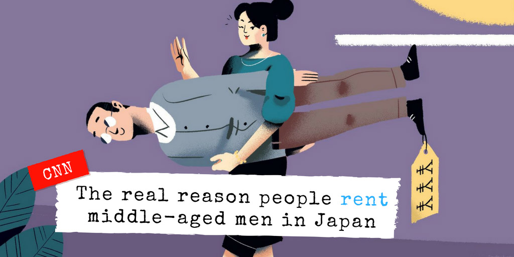 The real reason people rent middle-aged men in Japan - CNN