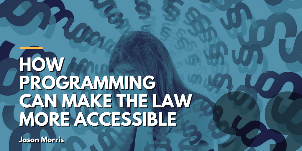 How programming can make the law more accessible - TEDx Talks