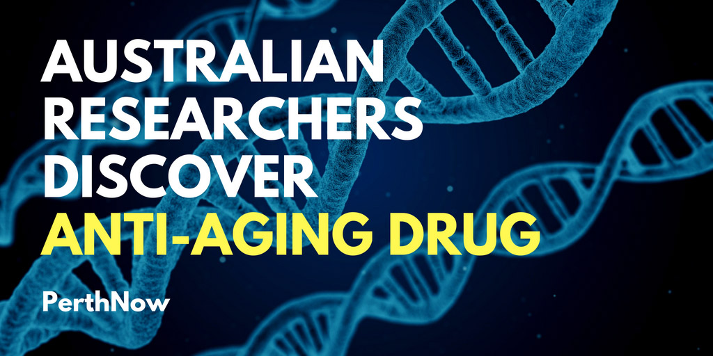 Australian Researchers discover anti-age drug - Perth Now